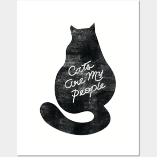 Cats Are My People Distressed Version Posters and Art